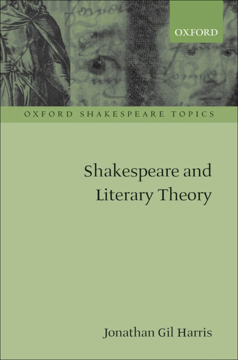 Cover image for book Shakespeare and Literary Theory