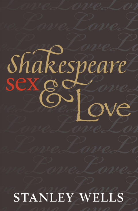Cover image for book Shakespeare, Sex, and Love