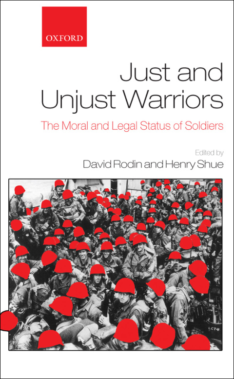 Cover image for book Just and Unjust Warriors