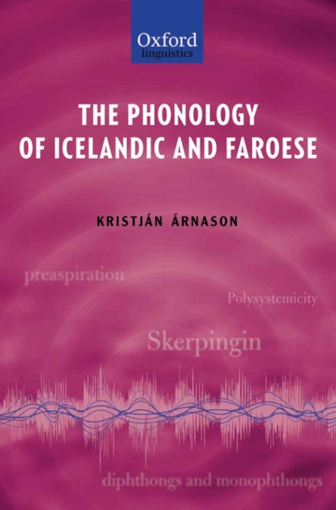 Cover image for book The Phonology of Icelandic and Faroese
