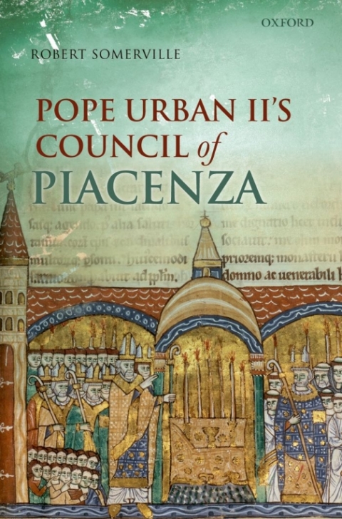 Cover image for book Pope Urban II's Council of Piacenza