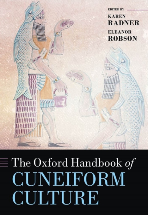 Cover image for book The Oxford Handbook of Cuneiform Culture