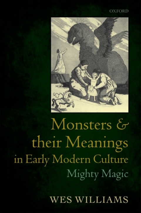 Cover image for book Monsters and their Meanings in Early Modern Culture