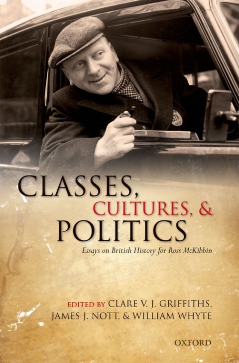 Cover image for book Classes, Cultures, and Politics