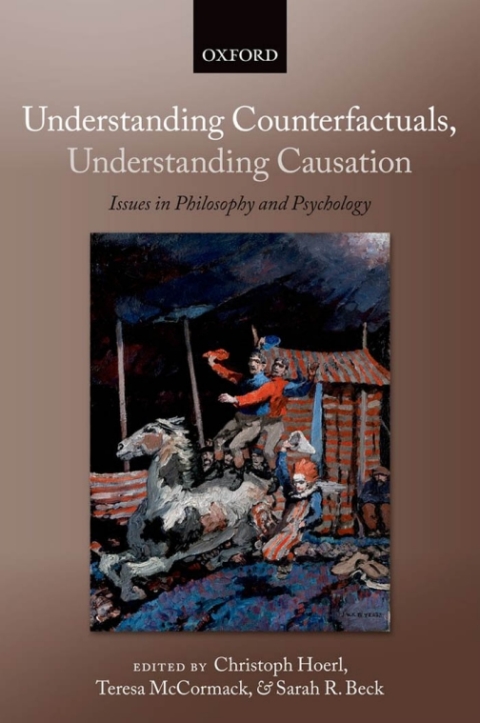 Cover image for book Understanding Counterfactuals, Understanding Causation