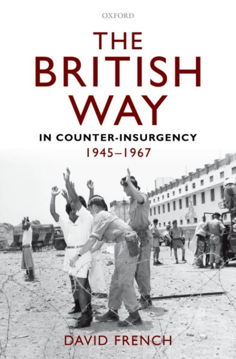 Cover image for book The British Way in Counter-Insurgency, 1945-1967
