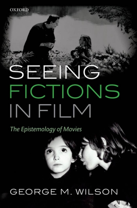 Cover image for book Seeing Fictions in Film