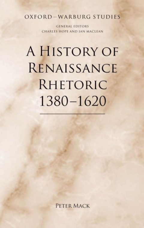Cover image for book A History of Renaissance Rhetoric 1380-1620