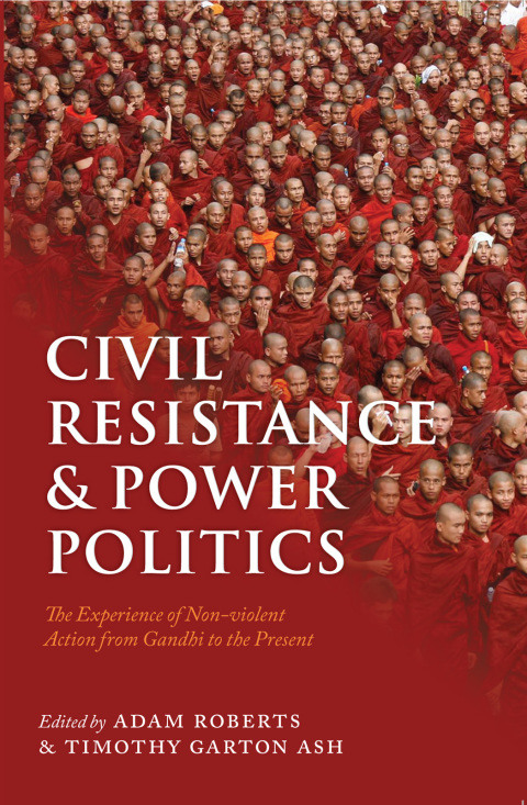 Cover image for book Civil Resistance and Power Politics