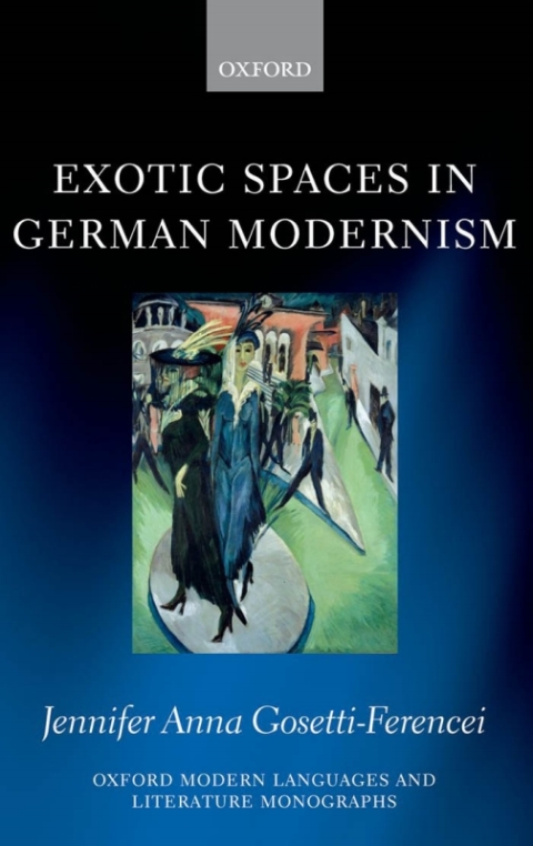 Cover image for book Exotic Spaces in German Modernism