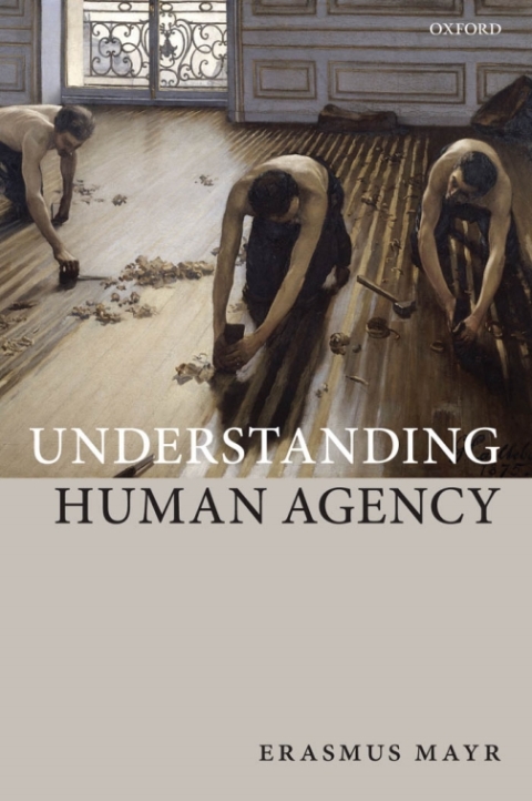 Cover image for book Understanding Human Agency