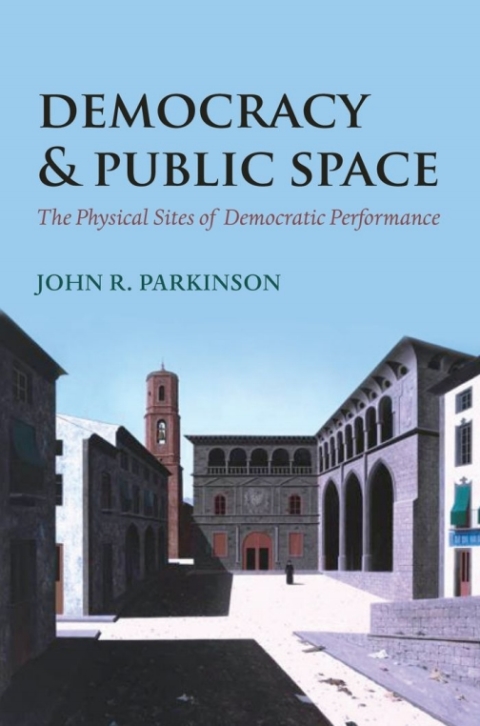 Cover image for book Democracy and Public Space