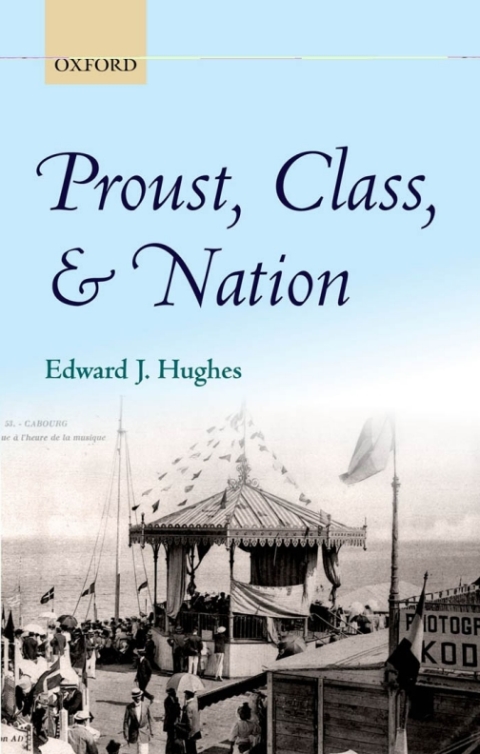 Cover image for book Proust, Class, and Nation