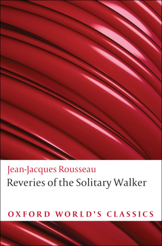 Reveries of the Solitary Walker