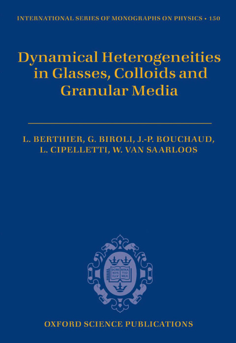 Cover image for book Dynamical Heterogeneities in Glasses, Colloids, and Granular Media