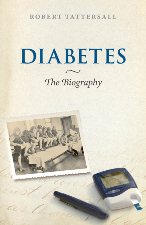 Cover image for book Diabetes: The Biography