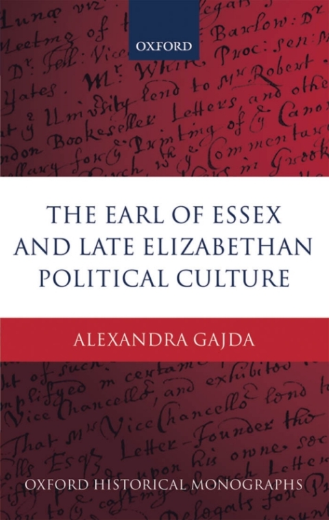 Cover image for book The Earl of Essex and Late Elizabethan Political Culture