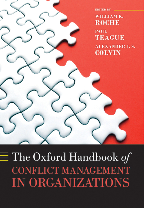 Cover image for book The Oxford Handbook of Conflict Management in Organizations