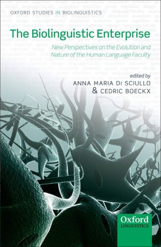 The Biolinguistic Enterprise