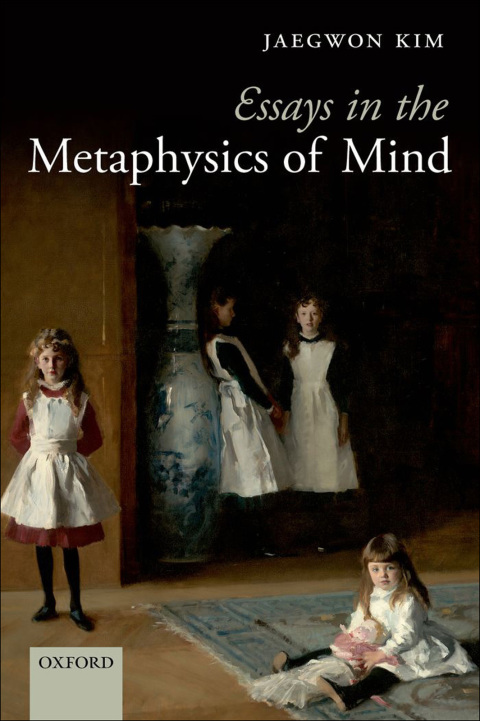 Cover image for book Essays in the Metaphysics of Mind