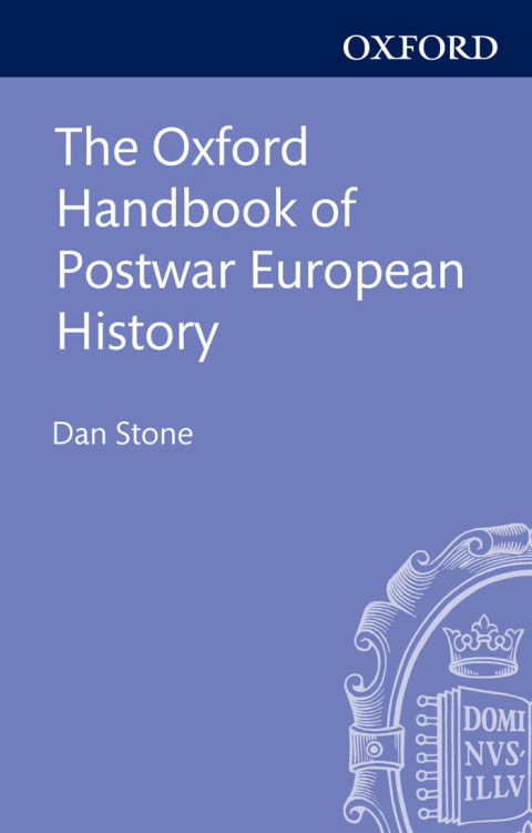 Cover image for book The Oxford Handbook of Postwar European History
