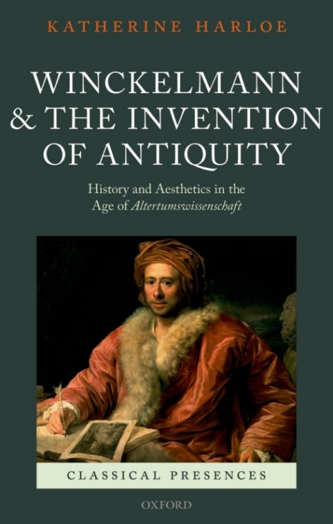 Cover image for book Winckelmann and the Invention of Antiquity