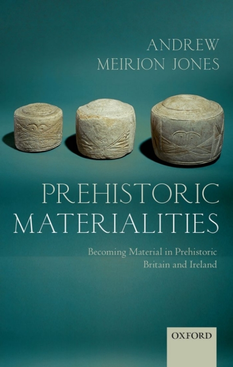 Cover image for book Prehistoric Materialities