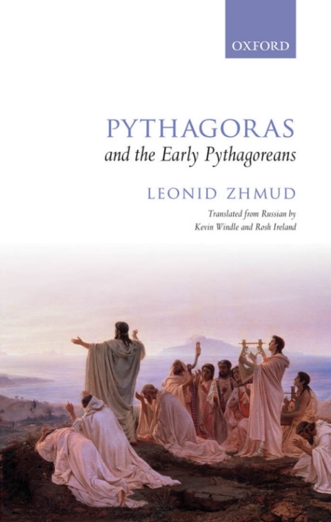 Cover image for book Pythagoras and the Early Pythagoreans