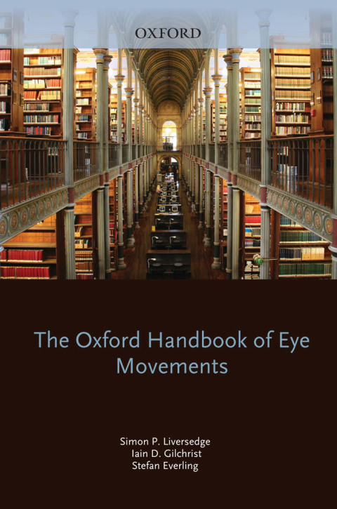 Cover image for book The Oxford Handbook of Eye Movements