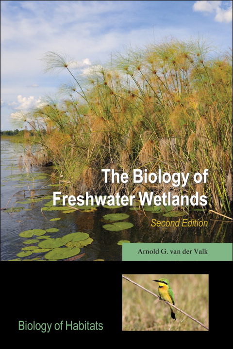 Cover image for book The Biology of Freshwater Wetlands