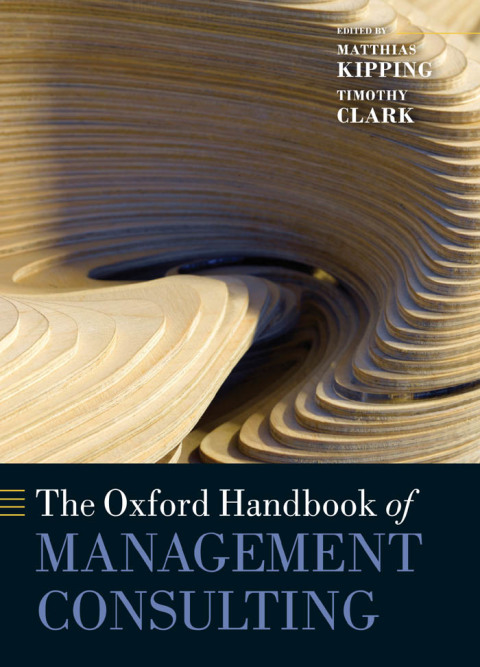 Cover image for book The Oxford Handbook of Management Consulting