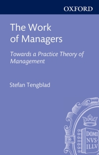 Cover image: The Work of Managers 1st edition 9780199677399