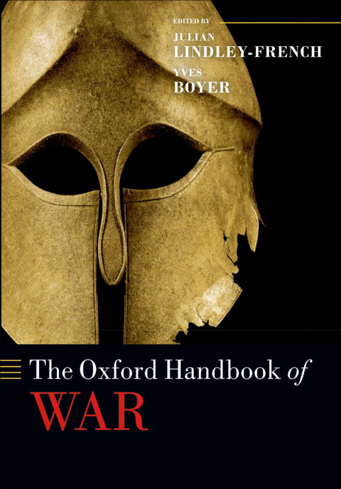 Cover image for book The Oxford Handbook of War