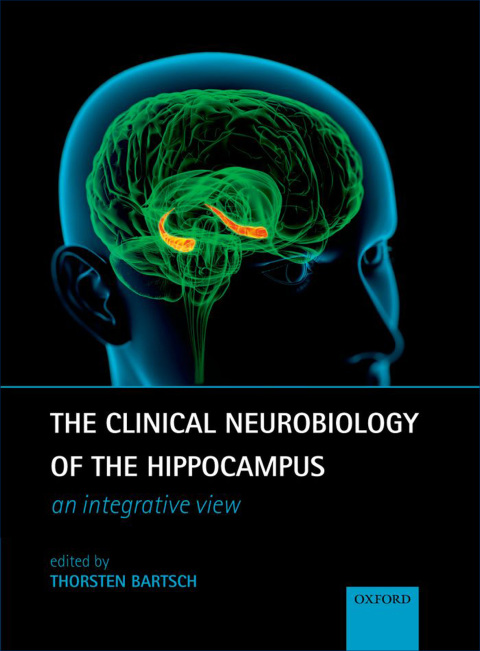 Cover image for book The Clinical Neurobiology of the Hippocampus