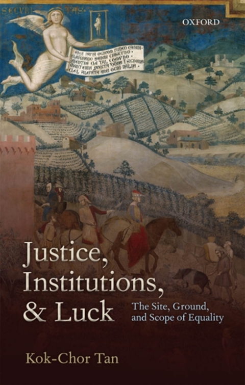 Cover image for book Justice, Institutions, and Luck