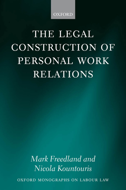 Cover image for book The Legal Construction of Personal Work Relations