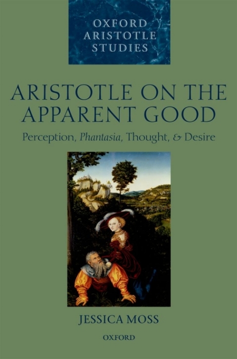 Cover image for book Aristotle on the Apparent Good
