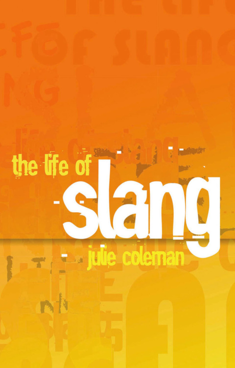 Cover image for book The Life of Slang