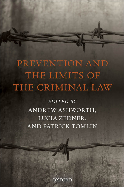 Cover image for book Prevention and the Limits of the Criminal Law