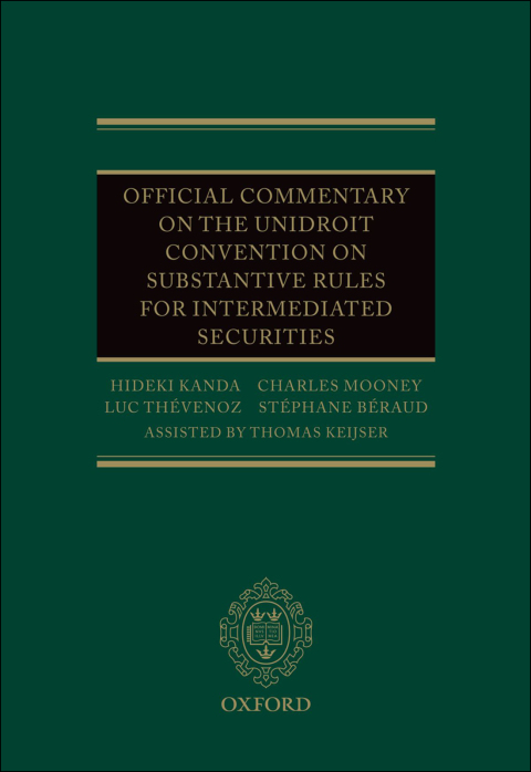 Cover image for book Official Commentary on the UNIDROIT Convention on Substantive Rules for Intermediated Securities