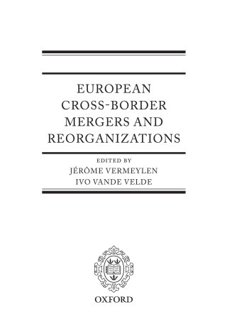 European Cross-Border Mergers and Reorganisations