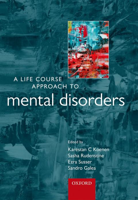 Cover image for book A Life Course Approach to Mental Disorders