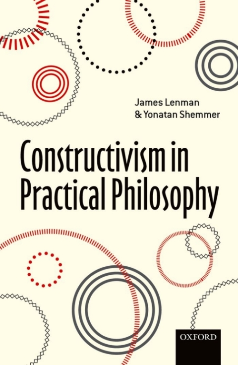 Cover image for book Constructivism in Practical Philosophy