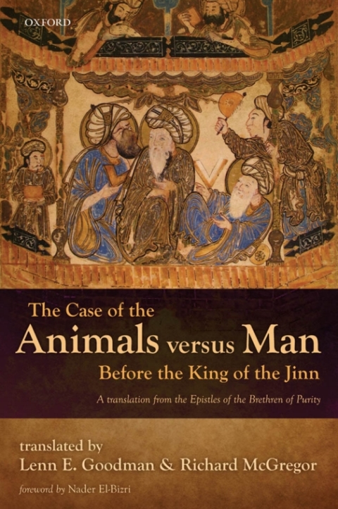 Cover image for book The Case of the Animals versus Man Before the King of the Jinn