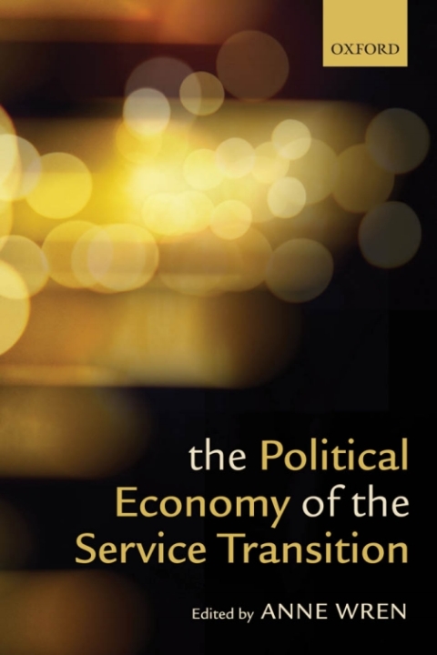 Cover image for book The Political Economy of the Service Transition