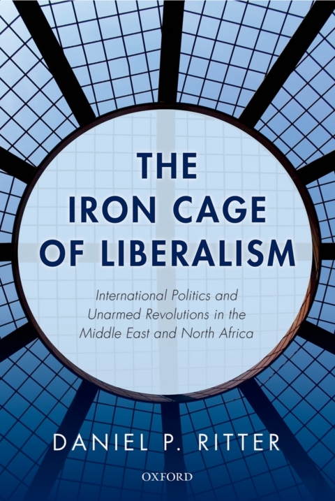 Cover image for book The Iron Cage of Liberalism