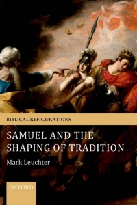 Cover image: Samuel and the Shaping of Tradition 9780199659340