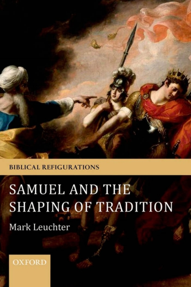 Samuel and the Shaping of Tradition