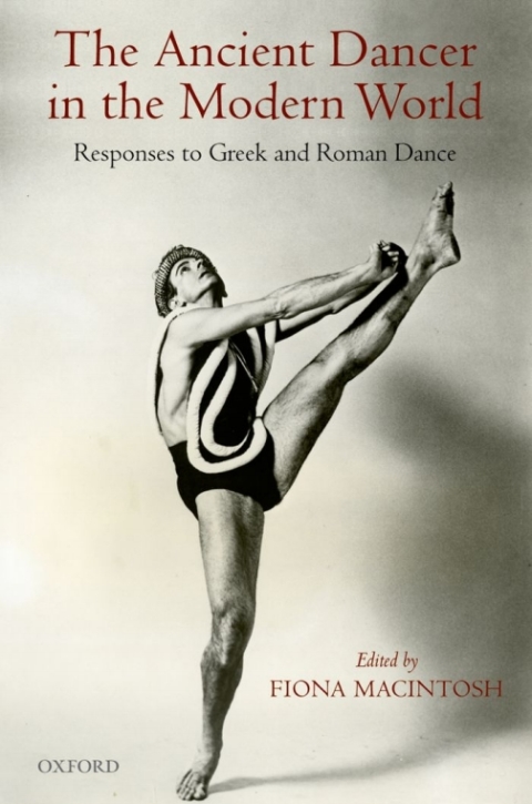 Cover image for book The Ancient Dancer in the Modern World
