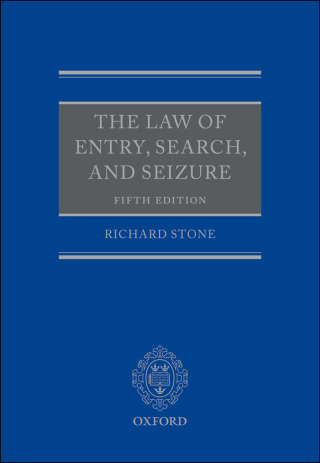 The Law of Entry, Search, and Seizure